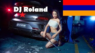 TOP ARMENIAN MIX 2024 DJ Roland ★ Армянские песни 2024 🔊 ERGER 2024 ★ Cankacac arit 50 hazar dram [upl. by Arriat]