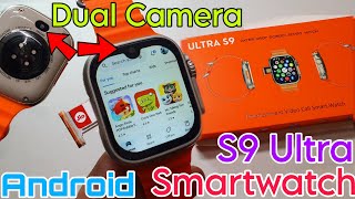 S9 Ultra Android Watch With Camera  S9 Ultra 4G Android Watch With Dual Camera  Android Smartwatch [upl. by Oech]