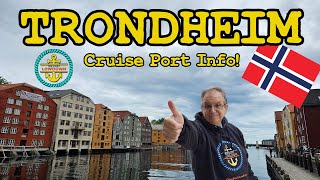 Trondheim Norway Cruise Port Guide – Basics You Need to Know [upl. by Noillid]