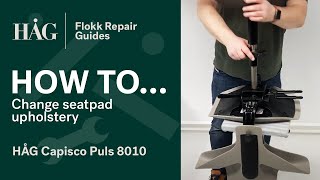 How to change the seatpad upholstery  HÅG Capisco Puls 8010  Flokk Repair Guide [upl. by Savihc]