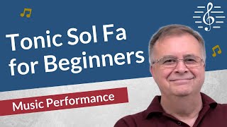 Solfege and Tonic Sol Fa for Beginners  Music Performance [upl. by Wilkie]