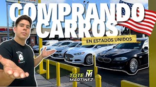 Comprando carros en ESTADOS UNIDOS  Tote Martínez [upl. by Pogue]