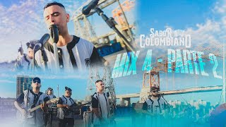 Sabor Colombiano  Mix 4  Parte 2 [upl. by Arondell192]