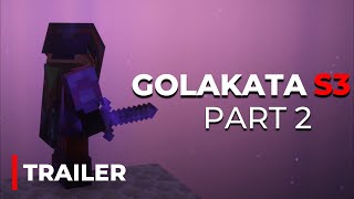 Golakata SMP S3 Part 2 Trailer ItsPunisherOP [upl. by Deborah]