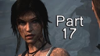 Tomb Raider Definitive Edition Walkthrough Part 17 StormGuard Sanctum Tomb Xbox OnePs4 [upl. by Lekar701]