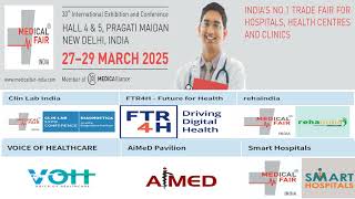 MEDICAL FAIR INDIA 2025  30th International Exhibition amp Conference [upl. by Karrah]