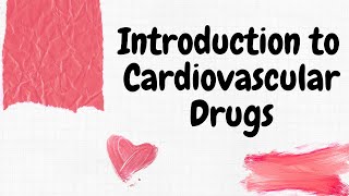 cardiovascular drugs cardiovascular drugs pharmacology cardiovascular drug cardiac drugs [upl. by Yim480]