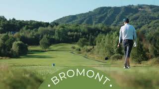 Bromont Change Your Scenery  Golf [upl. by Lagiba]