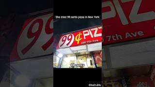 She tried 99 cents pizza in New York [upl. by Anders]