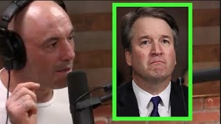 Joe Rogan on Brett Kavanaugh [upl. by Jerrine206]