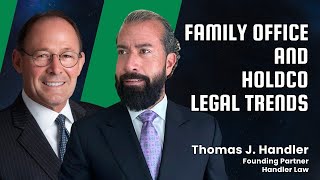 Family Office and HoldCo Legal Trends [upl. by Baggett190]