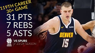 Nikola Jokic 31 pts 7 rebs 5 asts vs Spurs 2324 season [upl. by Irmgard587]