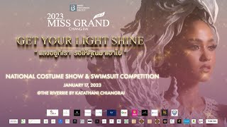 Miss Grand CHIANG RAI 2023 quotGET YOUR LIGHT SHINEquot [upl. by Nylasor670]