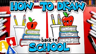 Back To School How To Draw A Stack Of Books An Apple And Pencils [upl. by Rashidi]