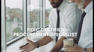 Become a FIDIC Certified Procurement Specialist [upl. by Joelynn331]