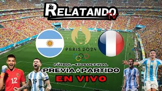 🔴 EN VIVO 🔴 ARGENTINA vs FRANCIA  CUARTOS DE FINAL  Juegos Olímpicos Paris 2024  Relatando TV [upl. by Elcarim63]