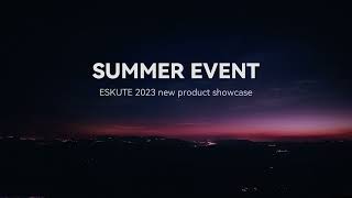 ESKUTE 2023 new product showcase [upl. by Matthia]