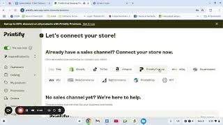 Printify 101 Tutorial Integration with Sales Channels [upl. by Eachelle]
