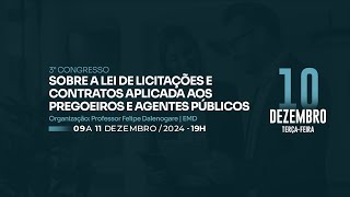 3º Congresso sobre a Lei de Licitações e Contratos aplicada aos pregoeiros e agentes públicos [upl. by Natfa]