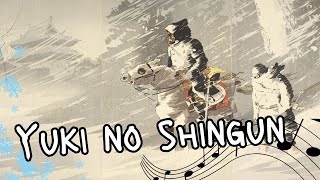 Chanson du Japon  Yuki no Shingun soustitrées français [upl. by Nnyre]