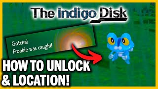 Where to Find and Unlock Froakie in Pokémon SVs Indigo Disk DLC [upl. by Gustavus827]