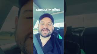 chase chasebank jpmorgan chaseatm glitch banking investing laborday fyp viral [upl. by Eckblad]