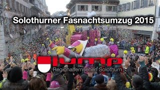 Solothurner Fasnachtsumzug 2015 voller Länge [upl. by Geffner]