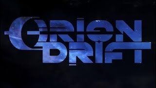 Orion drift first time playing [upl. by Asserat]