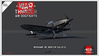 WAR THUNDER CZ  Air Dogfights 88  Reggiane Re2001 serie 1 Falco 2 [upl. by Eiramanna229]