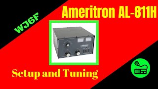 Ameritron AL811H Amplifier Setup and Tuning [upl. by Kotto726]