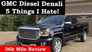 5 Things I Hate About My GMC Diesel Denali [upl. by Salomie]