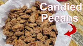 Candied Pecans  A Great Treat for a Bad Day [upl. by Nageam]