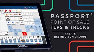 Passport POS Tips amp Tricks Create Restriction Groups [upl. by Namruht]