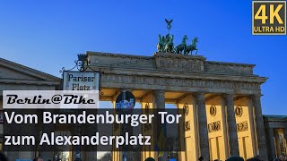 Radtour durch Berlin Vom Brandenburger Tor zum Alexanderplatz [upl. by Ttenaej]