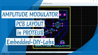 PROTEUS  AMPLITUDE MODULATOR CIRCUIT SIMULATION AND PCB LAYOUT DESIGN [upl. by Nahallac922]