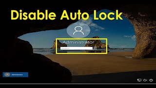 How to disable auto lock in windows 10 [upl. by Mayram]