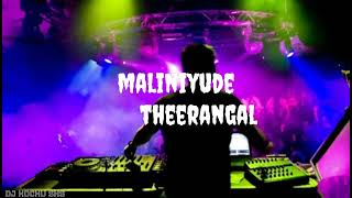 maliniyude theerangal dj remix by 👉DJ KOCHU SKS👈 [upl. by Katha]