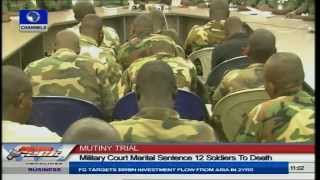 Army Sentences 12 Soldiers To Death For Mutiny [upl. by Doi]