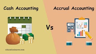 Cash Accounting vs Accrual Accounting  Difference between Cash Accounting and Accrual Accounting [upl. by Elaval]