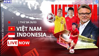 🔴 ĐT VIỆT NAM  ĐT INDONESIA  VÒNG LOẠI 2 WORLD CUP 2026 [upl. by Nylleoj]