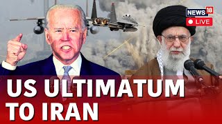 US Threatens Iran With Retaliatory Strikes Amid Israel Vs Hamas Conflict  US Iran News LIVE N18L [upl. by Ahsiliw]