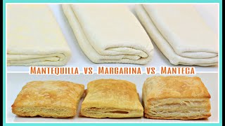 HOJALDRE MANTEQUILLA VS MARGARINA VS MANTECA ¿Cuál queda mejor TRUCOS PARA QUE QUEDE PERFECTO [upl. by Atinrahc199]