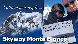 SKYWAY  Monte Bianco  Salita a Punta Helbronner 3466 mt [upl. by Fulmer]