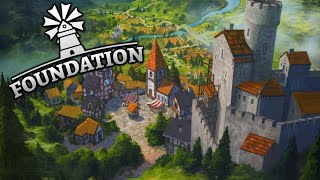 Foundation 2021  Sandbox Medieval Castle City Builder [upl. by Gurtner]