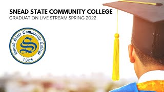 Snead State Community College Graduation  Spring 2022 [upl. by Eirruc]