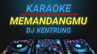 Karaoke Memandangmu  Ikke Nurjannah remix by jmbd crew [upl. by Acyssej]