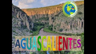 Recorriendo el estado de Aguascalientes Qué hacer en Aguascalientes Lugares por visitar [upl. by Leur]