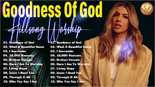 Goodness Of God 🙏 Elevate Your Faith with Hillsongs Divine Hits 2023 🎵 [upl. by Eileen]