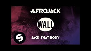 Afrojack  Jack That Body OUT NOW [upl. by Iahk]