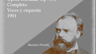 Ópera Rusalka  Dvořák Completa [upl. by Batsheva]